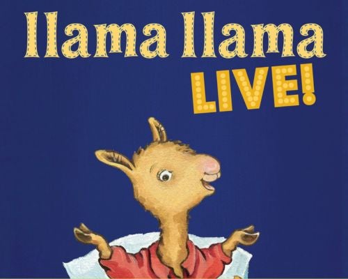 More Info for Sensory-Inclusive Performance: Llama Llama LIVE!