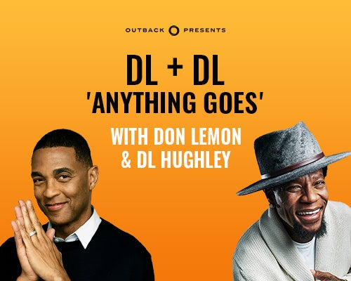 More Info for Don Lemon and DL Hughley